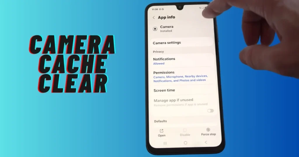 Easy Fixes for Camera Not Working on Android Phone 2 Camera Cache Clear