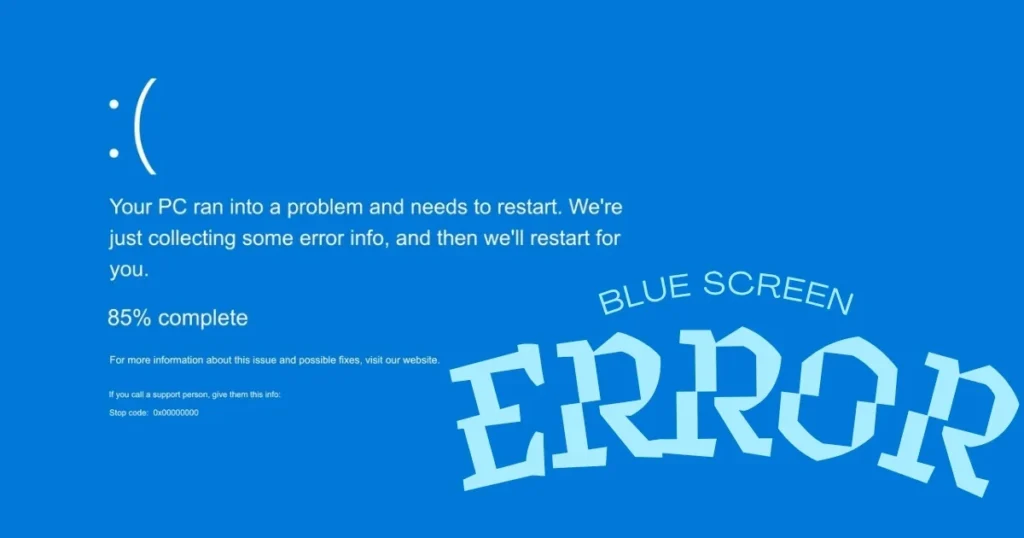 Blue Screen Error