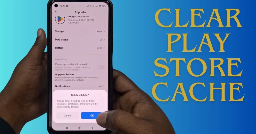 Clear Play Store Cache