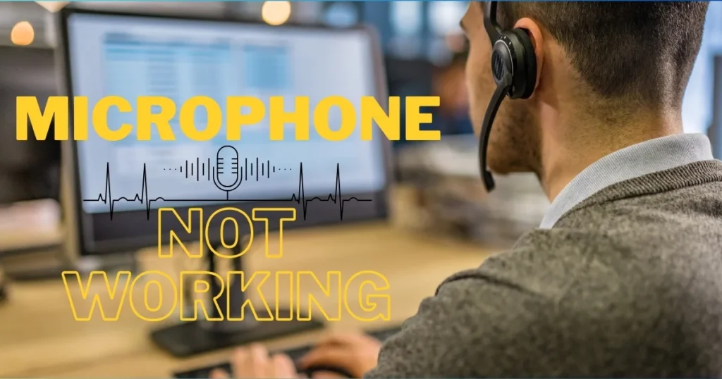 Microphone Not Working