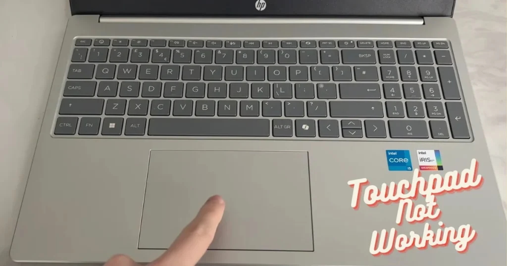 Touchpad Not Working