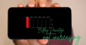 Phone charging but battery percentage not increasing