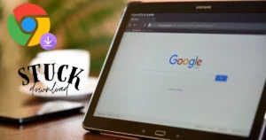 Is your download stuck at 100% on Google Chrome? How to fix