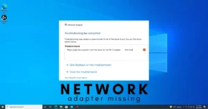 How to fix missing network adapter in Windows 11