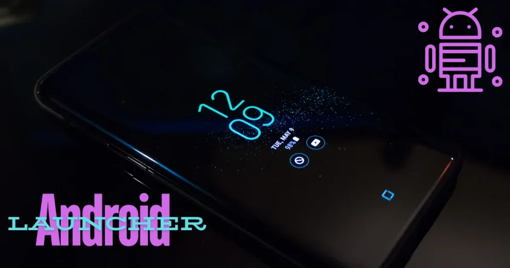 Android Launcher