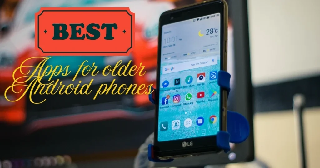 Apps for older Android phones